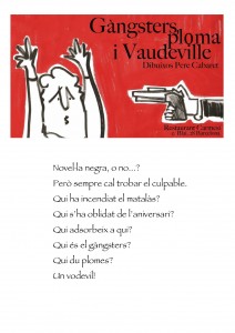 Gàngters, ploma i vodevil