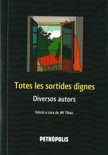 Totes les sortides dignes