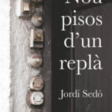 «Nou pisos d’un replà» d’en Jordi Sedó