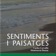 «Sentiments i paisatges» de Carles Cervelló i Montserrat Bassas